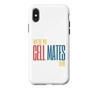Custodia per iPhone X/XS Funny Microbiology Pun Siamo tutti compagni di cellule qui