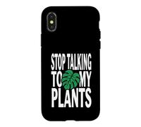 Custodia per iPhone X/XS Funny Plant Lover Stop Talking To My Plants Monstera Design