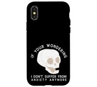 Custodia per iPhone X/XS Funny Skull I Don't Suffer From Anxiety Anymore