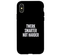 Custodia per iPhone X/XS Funny Twerk Smarter Not Harder Silly Dance Joke