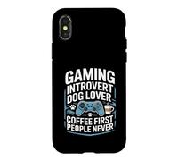 Custodia per iPhone X/XS Gaming Introvert Dog Lover Coffee First People Mai