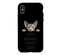 Custodia per iPhone X/XS Gatti perché le persone succhiano l'umorismo degli amanti dei gatti Sphynx