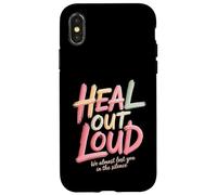 Custodia per iPhone X/XS Heal Out Loud We Almost Lost You In The Silence -