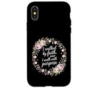 Custodia per iPhone X/XS Ho camminato per fede ora cammino con una missione di scopo