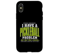 Custodia per iPhone X/XS Ho un problema con il pickleball e non voglio una soluzione