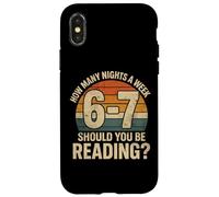 Custodia per iPhone X/XS How Many Nights a Week Should You Be Reading Funny 6 7 Meme