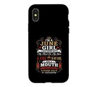 Custodia per iPhone X/XS I Am A June Girl Fire In My Soul Queen Compleanno