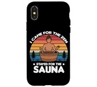 Custodia per iPhone X/XS I CAME FOR THE ZEN STAYED FOR THE SAUNA