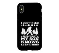 Custodia per iPhone X/XS I Don't Need The Internet My Son knows Everything