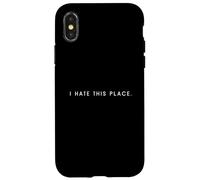 Custodia per iPhone X/XS I Hate This Place - Minimalista Divertente Hater Detto
