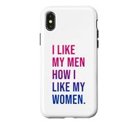 Custodia per iPhone X/XS I Like My Men How I Like My Women Bisexual Pride Bi Pride