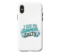Custodia per iPhone X/XS I Like My Summers Salty Beach Lover Ocean Cute Vacation