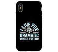 Custodia per iPhone X/XS I Live For Dramatic Winter Weather Snowstorm Amante