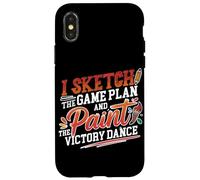 Custodia per iPhone X/XS I SKETCH THE GAME PLAN AND PAINT THE VICTORY DANCE