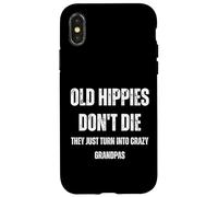 Custodia per iPhone X/XS I vecchi hippy non sbiadiscono semplicemente nei nonni pazzi