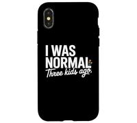 Custodia per iPhone X/XS I Was Normal Three Kids Ago Funny Mom Motherhood