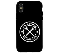 Custodia per iPhone X/XS 'I'd Rather Be Golfing' Funny Golf Tee with Crossed Tees