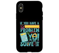 Custodia per iPhone X/XS If you have a problem yo! I'll solve it