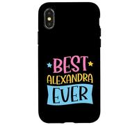Custodia per iPhone X/XS Il miglior nome personalizzato Alexandra mai abbinato