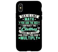 Custodia per iPhone X/XS Il sesso è come la matematica Sporco Papà Scherzo Divertente Matematico Cattivo