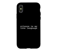 Custodia per iPhone X/XS Il silenzio è il mio linguaggio d'amore