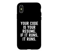 Custodia per iPhone X/XS Il tuo codice è il tuo curriculum se viene eseguito
