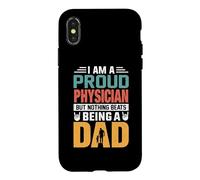 Custodia per iPhone X/XS I'm A Proud Physician Being A Dad Funny Fathers