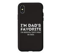 Custodia per iPhone X/XS I'm Dad's Favorite That's What He Said Funny Sibling