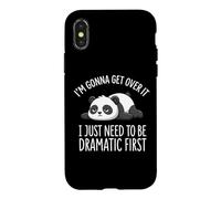 Custodia per iPhone X/XS I'm Gonna Get Over It I Just Need To Be Dramatic First
