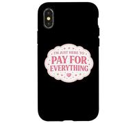 Custodia per iPhone X/XS I'm Just Here To Pay For Everything Mamma Madre Day Mamma