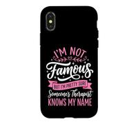 Custodia per iPhone X/XS I'm Not Famous But I'm Pretty Sure Someone's Therapist