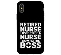 Custodia per iPhone X/XS Infermiera in pensione Ero un'infermiera ora sono il capo