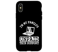 Custodia per iPhone X/XS Ingegnere del software IT Guy Sono il supporto tecnico non pagato della mia famiglia