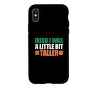 Custodia per iPhone X/XS Irish I Was A Little Bit Taller