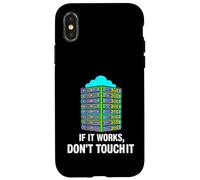 Custodia per iPhone X/XS IT Sysadmin Tech Support If It Works Don't Touch It
