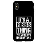 Custodia per iPhone X/XS It's A Gibbs Thing You Wouldn't Understand Surname Name