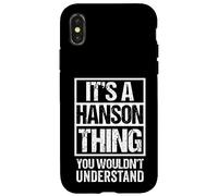 Custodia per iPhone X/XS It's A Hanson Thing You Wouldn't Understand Surname Name