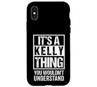 Custodia per iPhone X/XS It's A Kelly Thing You Wouldn't Understand