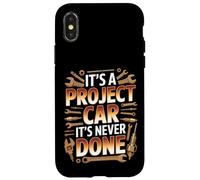 Custodia per iPhone X/XS It's A Project Car It's Never Done Custom Build Garage -