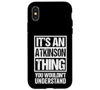 Custodia per iPhone X/XS It's An Atkinson Thing You Wouldn't Understand Surname Name