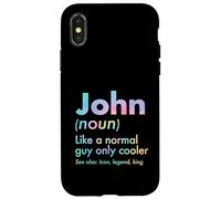Custodia per iPhone X/XS John Like A Normal Guy Only Cooler Legend King Nome