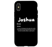 Custodia per iPhone X/XS Joshua Definition Personalized Name Custom Costume For Josh