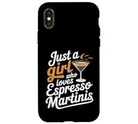 Custodia per iPhone X/XS Just A Girl Who Loves Espresso Martinis