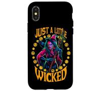 Custodia per iPhone X/XS Just A Little Wicked Funny Halloween Strega Trick or Treat