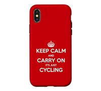 Custodia per iPhone X/XS Keep Calm and Carry On It's Just Cycling - Divertente