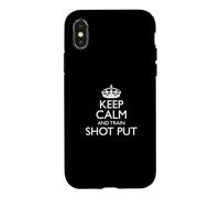 Custodia per iPhone X/XS Keep Calm And Train Shot Put! / Divertente design atletico