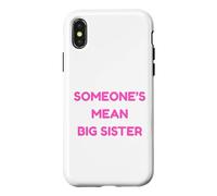 Custodia per iPhone X/XS La cattiva sorella maggiore di qualcuno è divertente