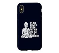 Custodia per iPhone X/XS La pace viene da dentro non cercare senza Buddha citazione