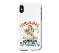 Custodia per iPhone X/XS La ragazza della Vergine è nata il 5 settembre Buon compleanno a me