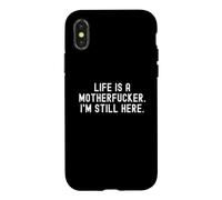 Custodia per iPhone X/XS la vita è un figlio di puttana, sono ancora qui Bold Confidence
